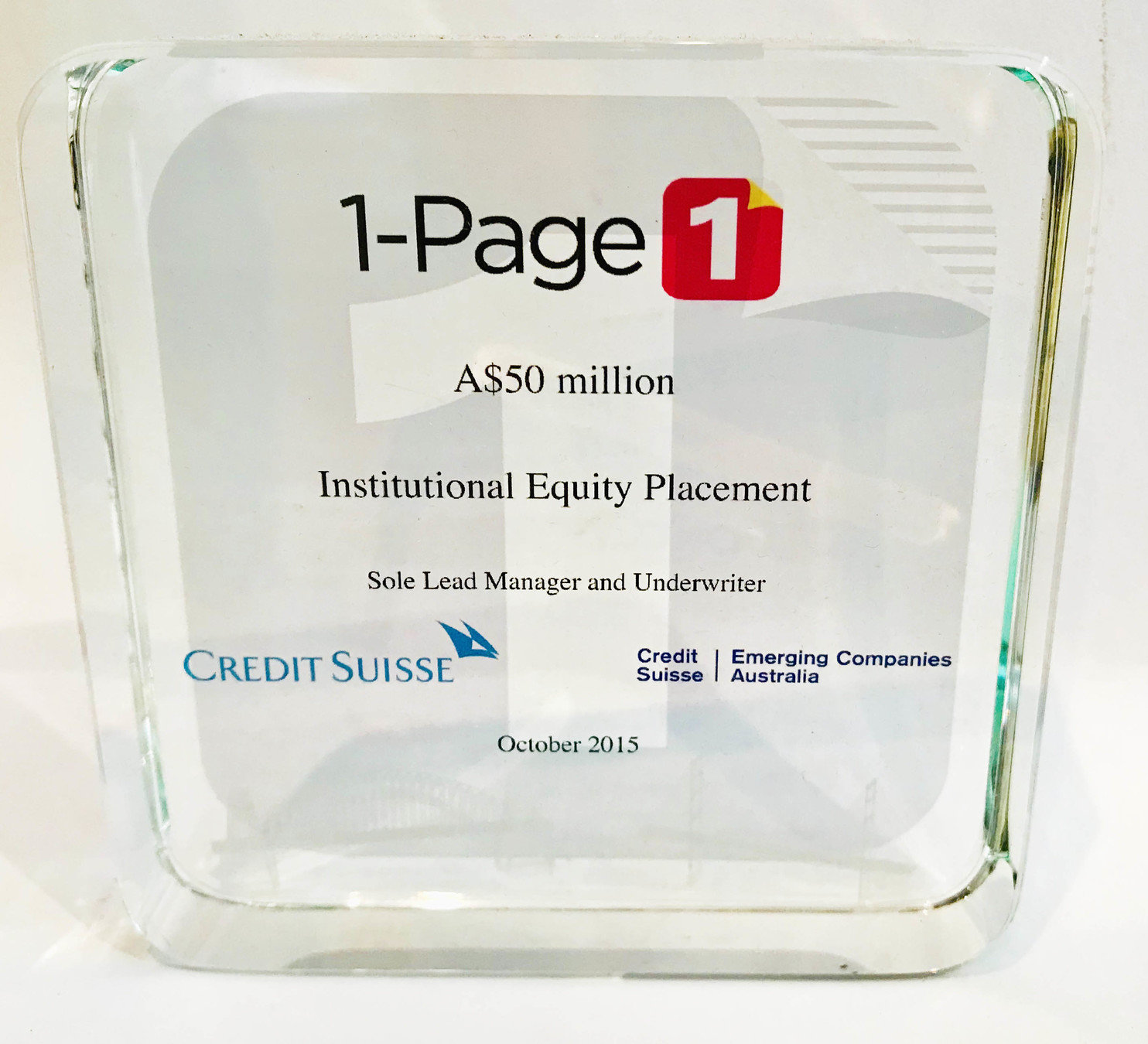 The Credit Suisse A$50 million institutional placement.