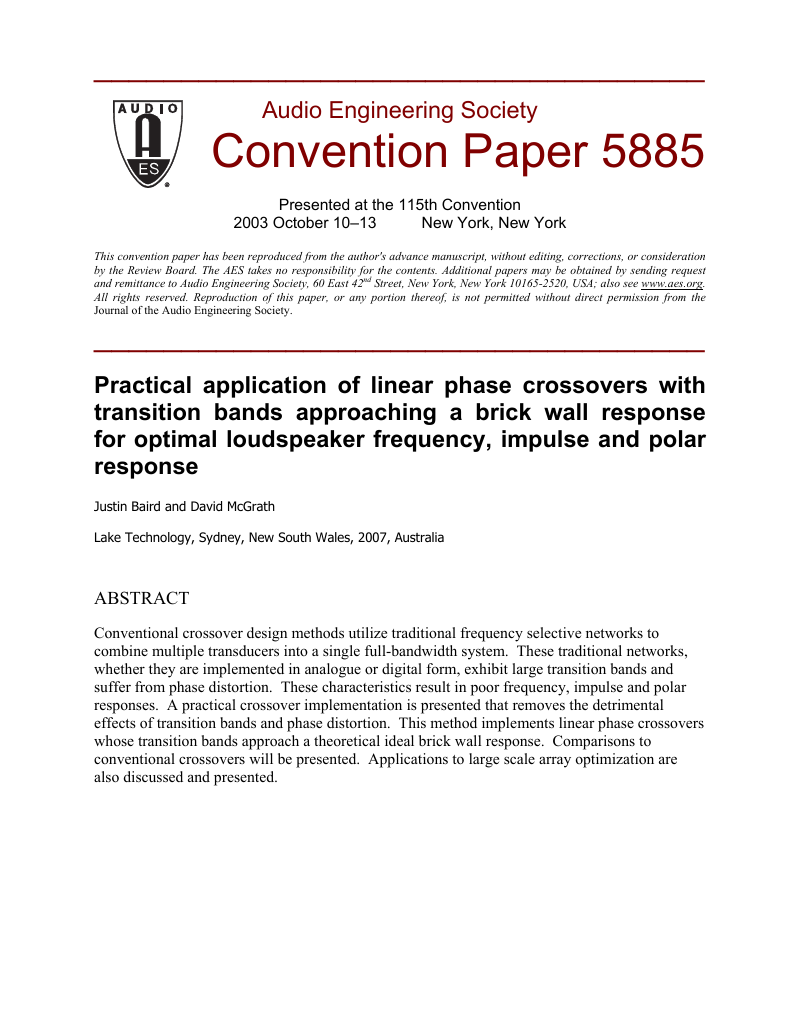 Practical Application of Linear Phase Crossovers with Transition Bands Approaching a Brick Wall Response for Optimal Loudspeaker Frequency, Impulse and Polar Response